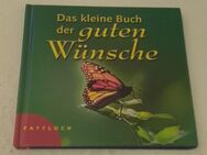 Georg Lehmacher Das kleine Buch der guten Wünsche - Landau (Pfalz)