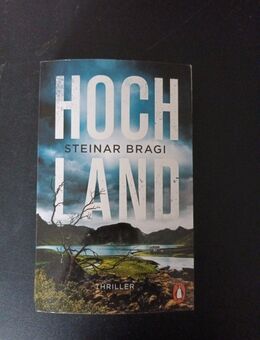 Hochland: Thriller von Bragi, Steinar - Essen