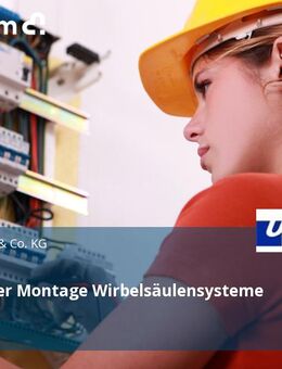 Mitarbeiter Montage Wirbelsäulensysteme (m/w/d) - Ulm