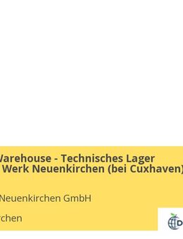 Specialist Warehouse - Technisches Lager (m/w/d) im Werk Neuenkirchen (bei Cuxhaven) - Neuenkirchen (Landkreis Cuxhaven)