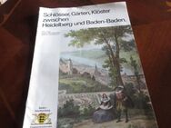 Schlösser, Gärten, Klöster zwischen Heidelberg und Baden Baden zu verschenken - Stuttgart