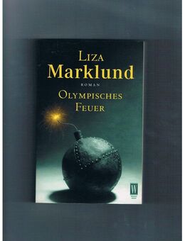 Olympisches Feuer,Liza Marklund,Rowohlt Verlag,2003 - Linnich
