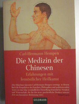 Die Medizin der Chinesen - Erfahrungen mit fernöstlicher Heilkunst, Carl-Hermann Hempen, neuwertig - München
