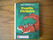 Familie Eichhorn,Maria Voderholzer,Schneider Verlag,1973 - Linnich