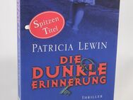 Patricia Lewin - Die dunkle Erinnerung - 0,80 € - Helferskirchen