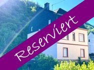 ***RESERVIERT*** MOSEL* URLAUB * Natur * RUHE * MFH *** Sanierung* RENDITE-Objekt* Einfamilienhaus -Wochenend-Ferienhaus- *** idyllisch-grüne Lage*** - Traben-Trarbach