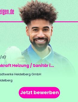 Fachkraft (m/w/i) Heizung / Sanitär im Technischen Gebäudemanagement - Heidelberg