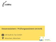 Steuerassistent / Prüfungsassistent (m/w/d) - München