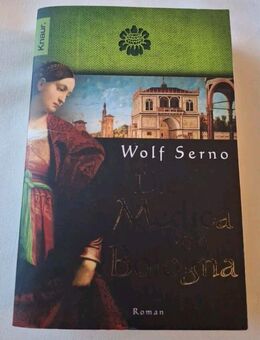 Die Medica von Bologna von Wolf Serno (Taschenbuch) - Essen