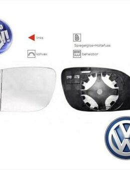 SPIEGELGLAS LINKS VW TOURAN 1T1 1T2 BEHEIZBAR KONVEX 1T0857521B - Dortmund Wickede