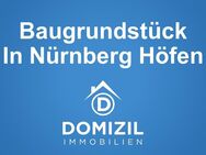 Baugrundstück in Nürnberg - Höfen - Nürnberg