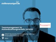 Teammanagement im Auslandszahlungsverkehr (m/w/d) - Köln