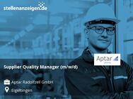 Supplier Quality Manager (m/w/d) - Eigeltingen