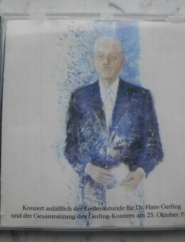 CD: Konzert für Dr. Hans Gerling 25. Oktober 1991. Kammerorchester Carl Philipp Emanuel Bach; Leitung: Professor Hartmut Haenchen. Wolfgang Amadeus Mozart: Divertimento F-Dur KV 138. Richard Strauss: Metamorphosen, Studie für 23 Solostreicher, 1946 - Flensburg