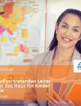 Ständig stellvertretenden Leiter (m/w/d) für das Haus für Kinder Zenostraße - Bad Reichenhall