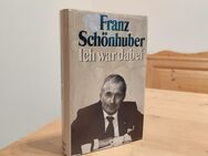 Franz Schönhuber, Ich war dabei – (wie er zur Waffen-SS kam / Autobiographie) - Schwabach