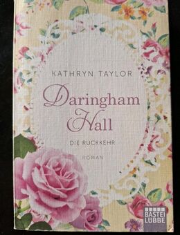 Daringham Hall - Die Rückkehr von Kathryn Taylor (Taschenbuch) - Essen
