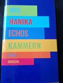 Echos Kammern von Iris Hanika (Gebundene Ausgabe) in 45259