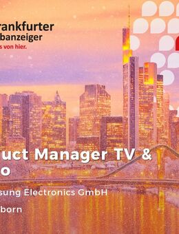 Product Manager (m/w/d) TV & Audio - Eschborn