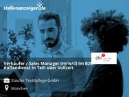 Verkäufer / Sales Manager (m/w/d) im B2B Außendienst in Teil- oder Vollzeit - München
