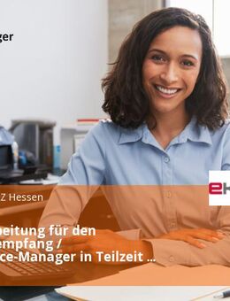Sachbearbeitung für den Besucherempfang / Front-Office-Manager in Teilzeit (m/w/d) - Gießen
