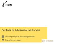 Fachkraft für Arbeitssicherheit (m/w/d) - Frankfurt (Main)