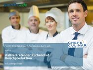 stellvertretender Küchenchef Fleischproduktion - Ludwigsfelde