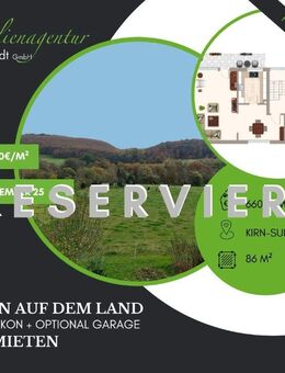 ***Interessante 3ZKB mit Balkon in Kirn zu vermieten!*** - Kirn