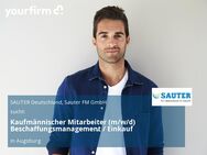 Kaufmännischer Mitarbeiter (m/w/d) Beschaffungsmanagement / Einkauf - Augsburg