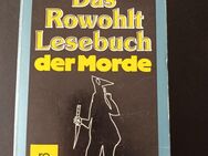 Das Rowohlt Lesebuch der Morde - rororo Band 5212 - 1. Auflage 1984 - Essen