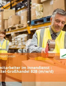 Vertriebsmitarbeiter im Innendienst - Lebensmittel-Großhandel B2B (m/w/d) - Glinde