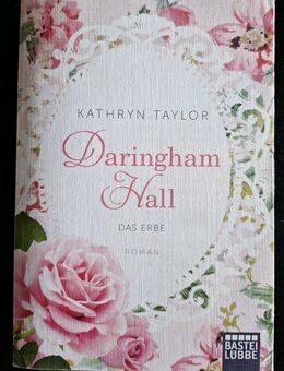 Daringham Hall - Das Erbe von Kathryn Taylor (Taschenbuch) - Essen