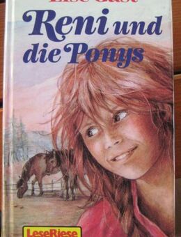 Schöne Pferdegeschichte „Reni und die Ponys“ von Lise Gast in sehr gutem Zustand, Loewes Verlag, 348 Seiten, stammt aus 1991, ISBN: 3785520530, zum Schutz für weiteren Gebrauch schon eingebunden, 5,- € - Unterleinleiter
