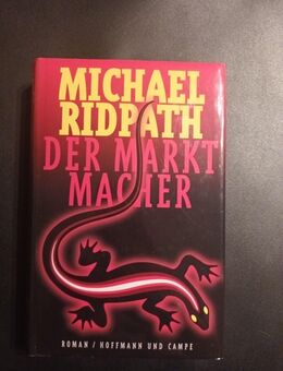 Der Marktmacher - Michael Ridpath, Roman (Gebunden) - Essen