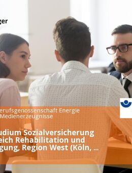 Duales Studium Sozialversicherung (B.A.), Bereich Rehabilitation und Entschädigung, Region West (Köln, Düsseldorf, Wiesbaden) - Düsseldorf