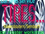 Tires shop Kaiserslautern - Sembach - car master workshop - Kaiserslautern