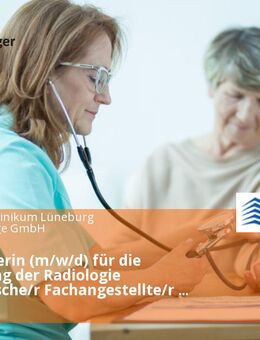 Mitarbeiterin (m/w/d) für die Anmeldung der Radiologie (medizinische/r Fachangestellte/r (m/w/d), Gesundheits- und Krankenpfleger/in (m/w/d)) - Lüneburg