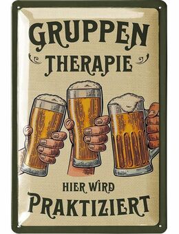 Lustiges Blechschild Gruppentherapie witziges Schild 20x30 cm - München