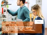 Bautechniker/ Maschinenbautechniker/ Steintechniker/ Meister als Produktionsleiter (m/w/d) - Flossenbürg