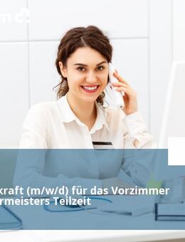 Assistenzkraft (m/w/d) für das Vorzimmer des Bürgermeisters Teilzeit - Burgau