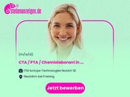 CTA / PTA / Chemielaborant in der Reagenzienvorbereitung (f/m/d) - Garching (München)