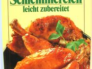 Kochbuch - Allerlei Rezept-Ideen - Tolle Schlemmereien leicht zubereitet - Biebesheim (Rhein)