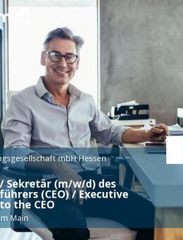 Assistenz / Sekretär (m/w/d) des Geschäftsführers (CEO) / Executive Assistant to the CEO - Frankfurt (Main)