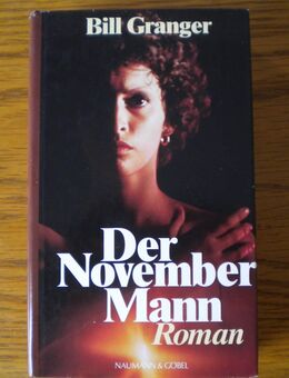 Der Novembermann,Bill Granger,Naumann&Göbel,1979 - Linnich