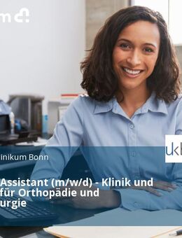Physician Assistant (m/w/d) - Klinik und Poliklinik für Orthopädie und Unfallchirurgie - Bonn