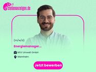 Energiemanager (m/w/d) - Mannheim