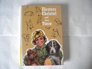 Försters Christel und ihre Tiere,Erich Ecke,Neuer Jugendschriften Verlag,1968 - Linnich