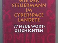 Bartels: Wie der Steuermann im Cyberspace landete. 77 neue Wortgeschichten - Münster