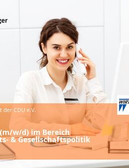 Assistenz (m/w/d) im Bereich Wirtschafts- & Gesellschaftspolitik - Berlin
