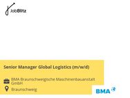 Senior Manager Global Logistics (m/w/d) - Braunschweig